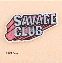 Load image into Gallery viewer, Savage Club Iron on Patch,Sew On, Embroidered Patches
