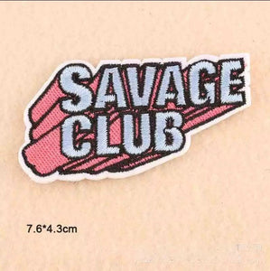 Savage Club Iron on Patch,Sew On, Embroidered Patches